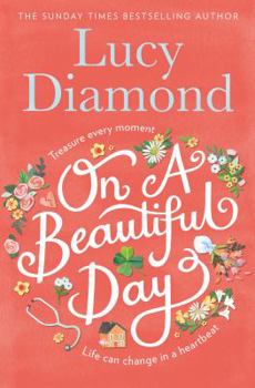 Paperback On a Beautiful Day [Paperback] [Jan 01, 2018] Lucy Diamond Book