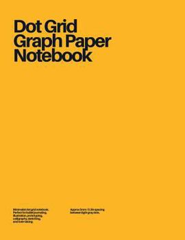 Paperback Dot Grid Graph Paper Notebook: Yellow Book