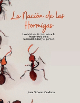 Paperback La Nación de las Hormigas [Spanish] Book