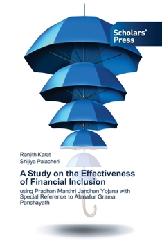 Paperback A Study on the Effectiveness of Financial Inclusion Book