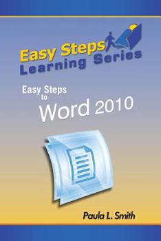 Paperback Easy Steps Learning Series: Easy Steps to Word 2010 Book