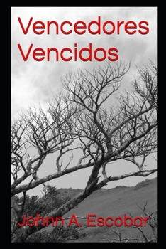Vencedores Vencidos