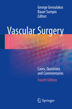 Hardcover Vascular Surgery: Cases, Questions and Commentaries Book