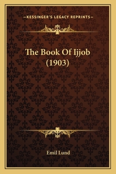 Paperback The Book Of Ijjob (1903) Book