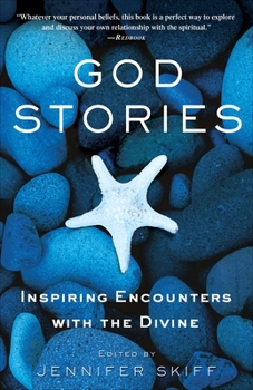 Paperback God Stories: Inspiring Encounters with the Divine Book