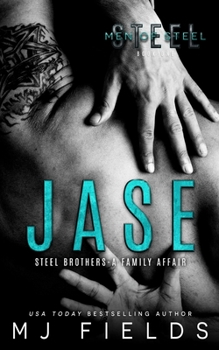 Paperback Jase: Steel Brothers - A Family Affair Book