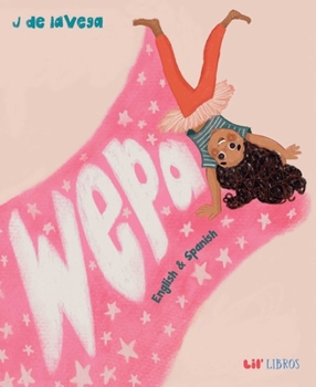 Hardcover Wepa (Bilingual: English/Spanish): English & Spanish [Spanish] Book