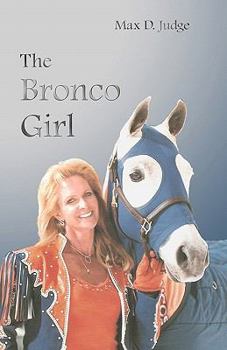 Paperback The Bronco Girl Book