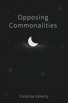 Paperback Opposing Commonalities Book