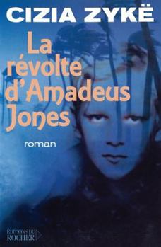 La Révolte d'Amadeus Jones