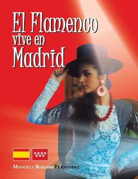 Paperback El Flamenco Vive En Madrid [Spanish] Book