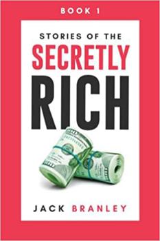 Paperback Stories of the Secretly Rich: Your Pathway to Success Book
