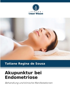 Paperback Akupunktur bei Endometriose [German] Book