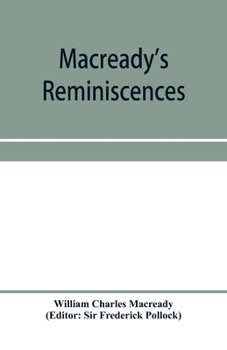 Paperback Macready's reminiscences and selections from his diaries and letters Book