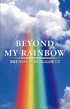 Paperback Beyond My Rainbow Book