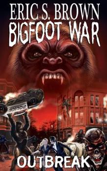 Paperback Bigfoot War: Outbreak Book