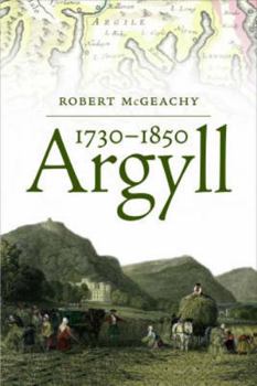 Paperback Argyll, 1730-1850 Book