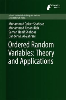 Hardcover Ordered Random Variables: Theory and Applications Book