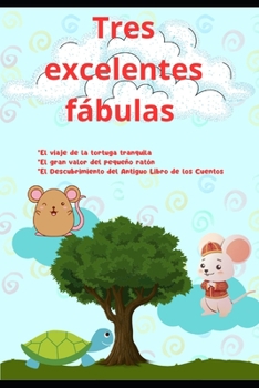 Paperback tres excelente fábulas [Spanish] Book
