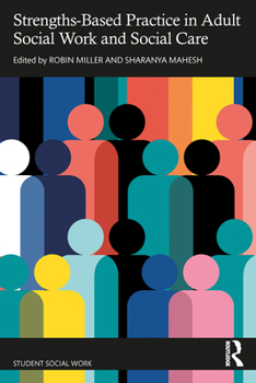 Paperback Strengths-Based Practice in Adult Social Work and Social Care Book