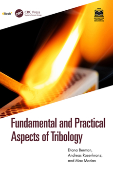 Hardcover Fundamental and Practical Aspects of Tribology Book