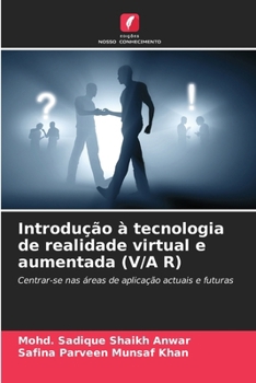 Paperback Introdução à tecnologia de realidade virtual e aumentada (V/A R) [Portuguese] Book