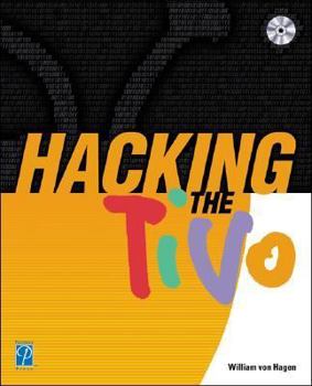 Paperback Hacking the TiVo Book