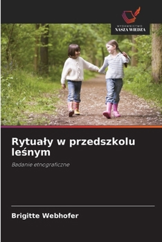 Paperback Rytualy w przedszkolu leśnym [Polish] Book