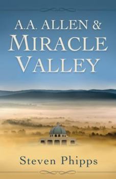 Paperback A. A. Allen & Miracle Valley Book