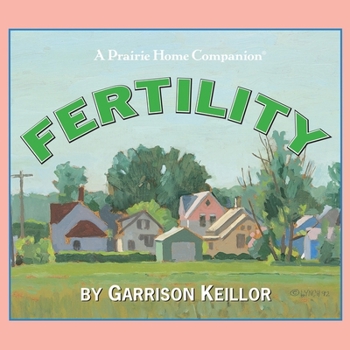 Audio CD Lake Wobegon U.S.A.: Fertility Book