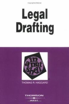 Hardcover Haggard Legal Drafting in a Nutshell, 2D Edition (Nutshell Series) Book