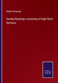 Paperback Sunday Readings, consisting of Eight Short Sermons Book