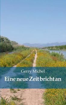 Paperback Eine neue Zeit bricht an [German] Book