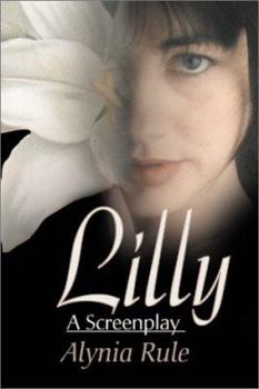 Paperback Lilly: A Screenplay Book