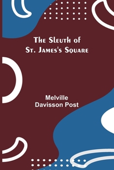 Paperback The Sleuth of St. James's Square Book