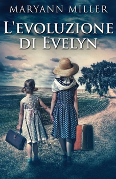 Paperback L'evoluzione di Evelyn [Italian] Book