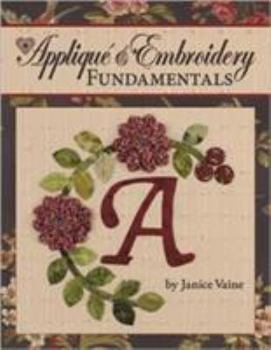 Paperback Applique & Embroidery Fundamentals: In the Classroom With Jan Vaine (Landauer) Book