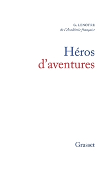 Paperback Héros d'aventures [French] Book
