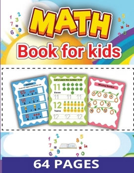 Paperback Math Book for Kids: Teaches pen skills, number recognition etc through games and rewarding challenges - from ages 3-6 Book