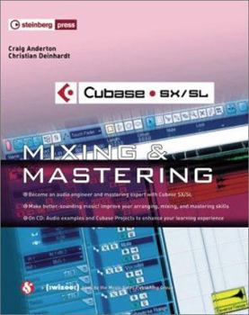 Paperback Cubase SX/SL-Mixing & Mastering [With CDROM] Book