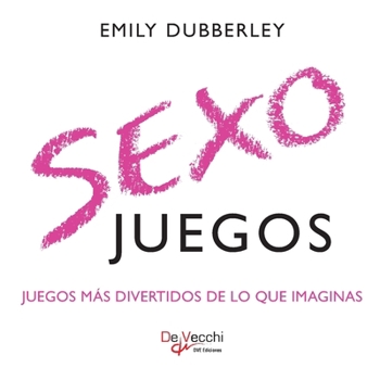 Paperback Sexo juegos [Spanish] Book