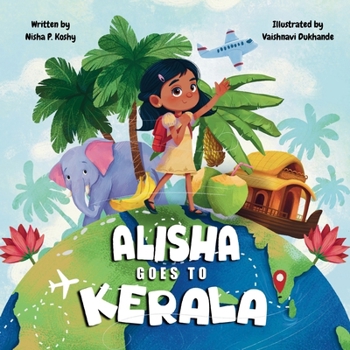 Paperback Alisha Goes to Kerala Book