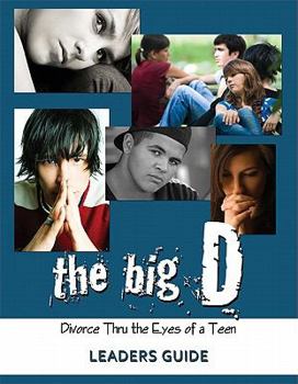 Paperback The Big D; Divorce Thru the Eyes of a Teen: 3 Volume Set Book