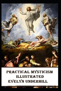 Paperback Practical Mysticism Illustrated Book