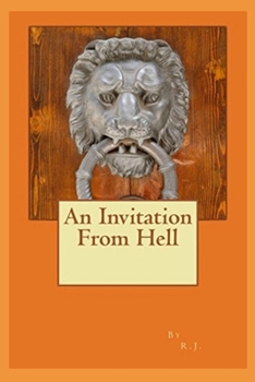 Paperback An Invitation From Hell Book
