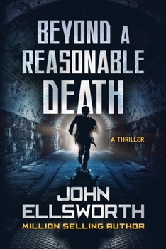 Beyond A Reasonable Death - Book #2 of the Thaddeus Murfee Legal Thrillers