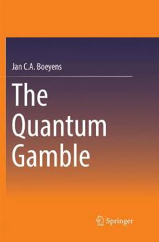 Paperback The Quantum Gamble Book