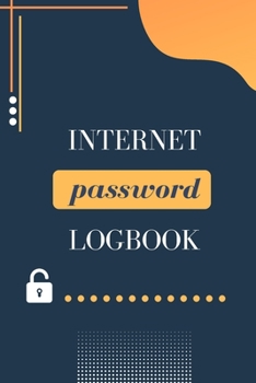 Password book: A Premium Journal And Logbook To Protect Usernames and Passwords