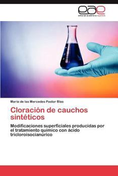 Paperback Cloracion de Cauchos Sinteticos [Spanish] Book