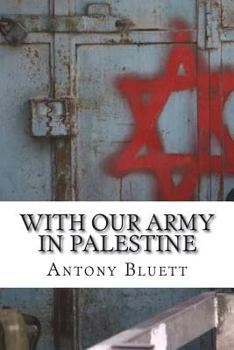 With Our Army in Palestine